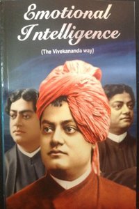 Emotional Intelligence: (The Vivekananda Way)