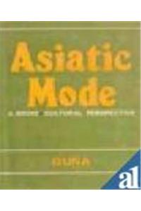 Asiatic Mode A Socio-Cultural Perspective