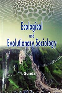 Ecological and Evolutionary Sociology