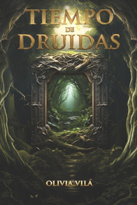 Tiempo de druidas