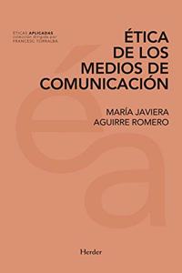Etica de los medios de comunicacion