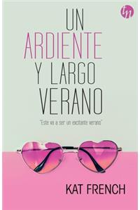 Un ardiente y largo verano