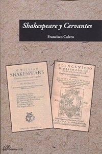 SHAKESPEARE Y CERVANTES (Spanish Edition)