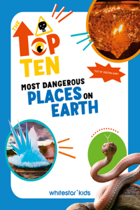 Most Dangerous Places on Earth