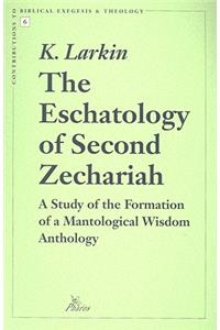 Eschatology of Second Zechariah