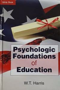 PSYCHOLOGIC FOUNDATIONS OF EDUCATION