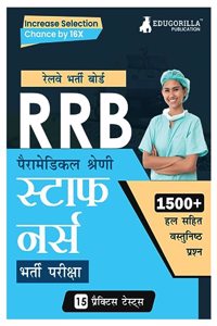 RRB Staff Nurse Recruitment Exam Book 2023 (Hindi Edition) Railway Recruitment Board 15 Practice Tests (1500 Solved MCQs) with Free Access To Online Tests