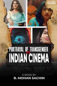Portrayal of Transgender in Indian Cinema