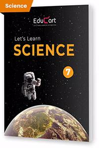 Educart Lets Learn Science Textbook for Class 7