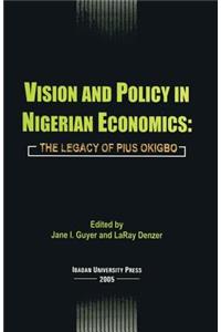 Vision and Policy in Nigerian Economics