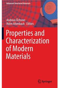 Properties and Characterization of Modern Materials