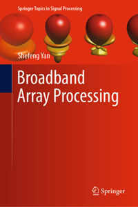 Broadband Array Processing