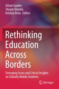 Rethinking Education Across Borders
