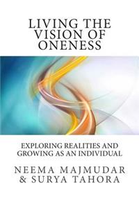 Living the vision of oneness