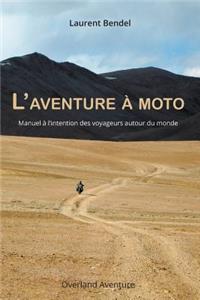 L'aventure à moto