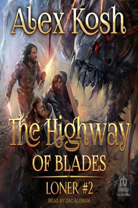 Highway of Blades
