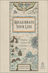 Recalibrate Your Life