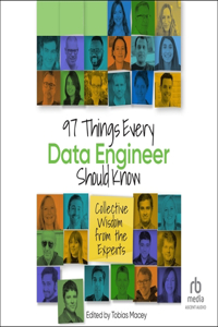 97 Things Every Data Engineer Should Know