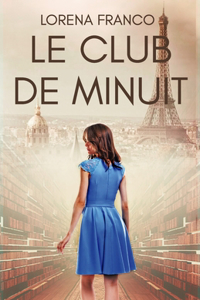 Le club de minuit