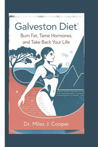 Galveston Diet