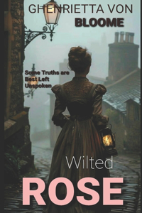 Wilted Rose