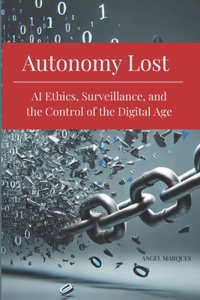 Autonomy Lost