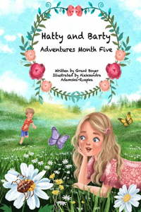 Hatty and Barty Adventures Month Five