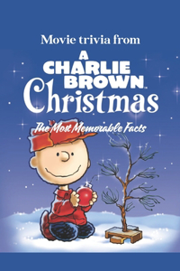 Movie trivia from A Charlie Brown Christmas