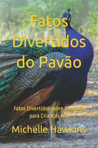 Fatos Divertidos do Pavão