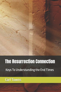 The Resurrection Connection