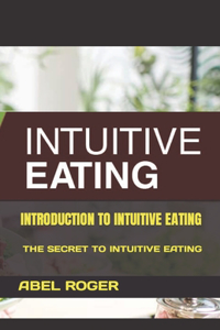 Introduction to Intuitive Eating