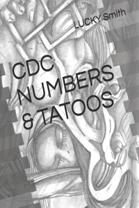 CDC Numbers & Tatoos