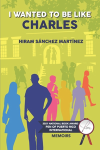 I wanted to be like Charles