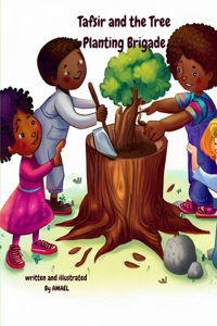 Tafsir and the Tree Planting Brigade
