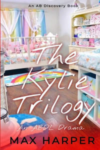 Kylie Trilogy