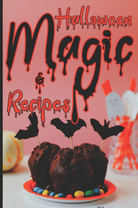 Halloween Magic & Recipes