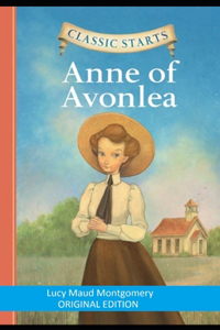 Anne of Avonlea-Classic Original Edition(Annotated)