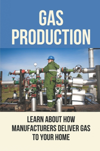 Gas Production