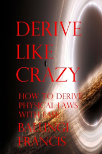 Derive Like Crazy