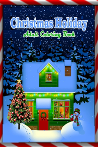 Christmas Holiday Adult Coloring Book