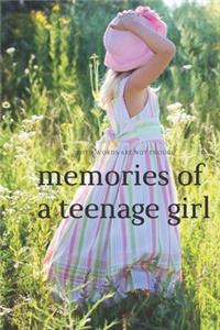 Memories of a teenage girl