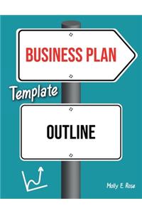 Business Plan Template Outline