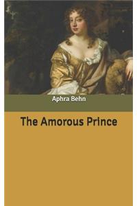 The Amorous Prince