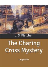 The Charing Cross Mystery
