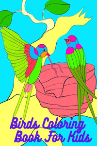 Birds Coloring Book For Kids