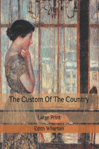 The Custom Of The Country