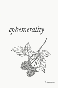 Ephemerality