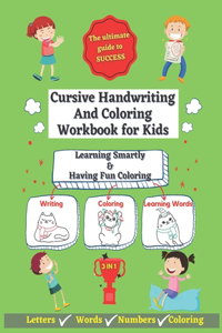 Cursive Handwriting And Coloring Workbook for Kids