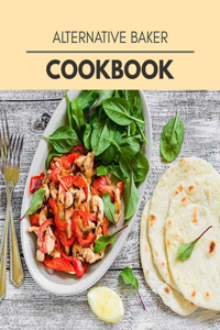 Alternative Baker Cookbook