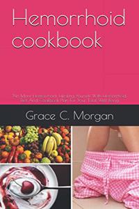 Hemorrhoid cookbook